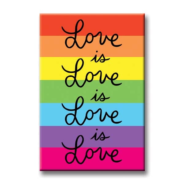 Love is Love - Magnet 5x7,5 cm The Found